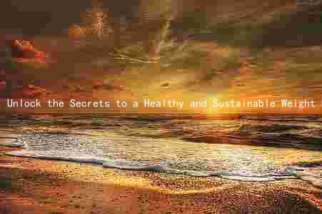 Unlock the Secrets to a Healthy and Sustainable Weight Loss with 100 Healthy Way Anderson SC